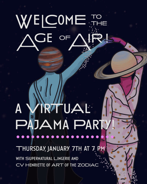 Welcome to the Age of Air! A Virtual Pajama Party